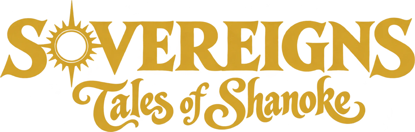 Sovereigns: Tales of Shanoke